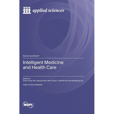 Intelligent Medicine and Health Care