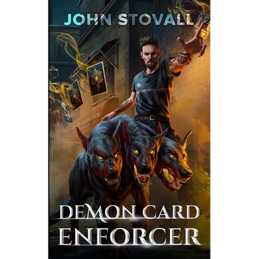 Demon Card Enforcer: A Deck-Building LitRPG