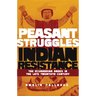 From Peasant Struggles to Indian Resistance: The Ecuadorian Andes in the Late Twentieth Century