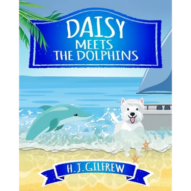 Daisy Meets the Dolphins