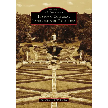 Historic Cultural Landscapes of Oklahoma