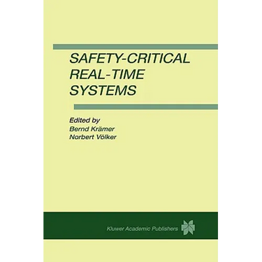 Safety-Critical Real-Time Systems