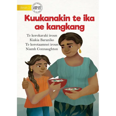 Cooking a Delicious Fish - Kuukanakin te ika ae kangkang (Te Kiribati)