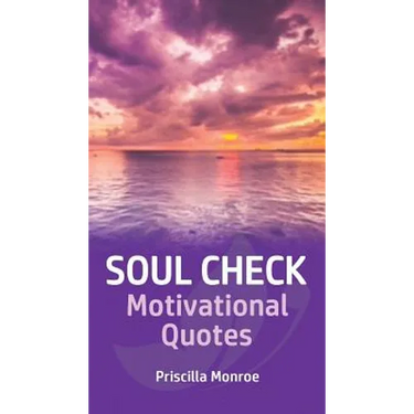 Soul Check Motivational Quotes