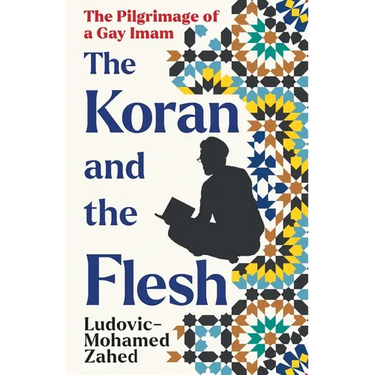 The Koran and the Flesh
