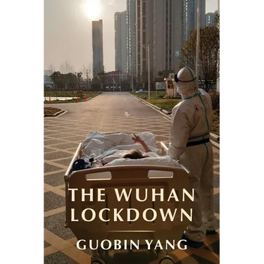 The Wuhan Lockdown
