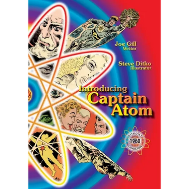 Introducing Captain Atom: Ditko at Charlton