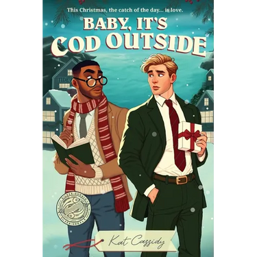 Baby, It's Cod Outside