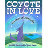 Coyote in Love: The Story of Crater Lake
