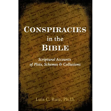 Conspiracies in the Bible