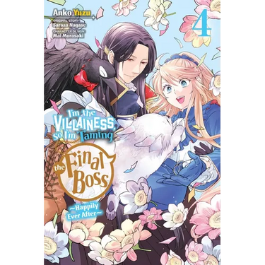 I'm the Villainess, So I'm Taming the Final Boss, Vol. 4 (Manga)