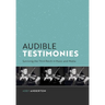Audible Testimonies: Surviving the Third Reich in Music and Media