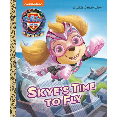 Skye's Time to Fly (Paw Patrol: The Mighty Movie)