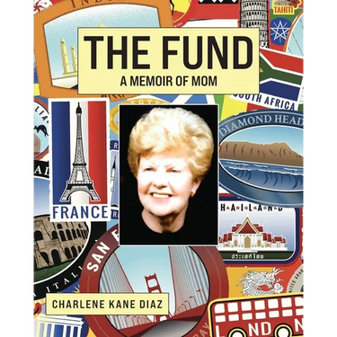 The Fund: A Memoir of Mom