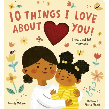 10 Things I Love about You!