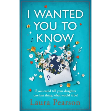 I Wanted You To Know