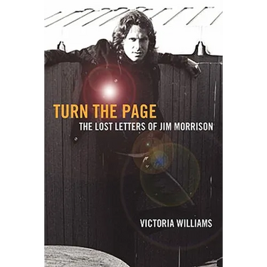 Turn the Page: The Lost Letters of Jim Morrison