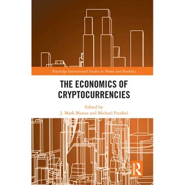 The Economics of Cryptocurrencies