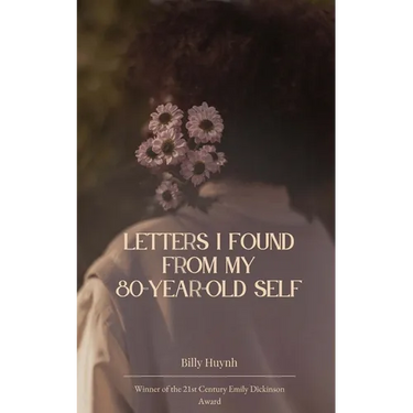 Letters I Found From My 80 Year-Old Self