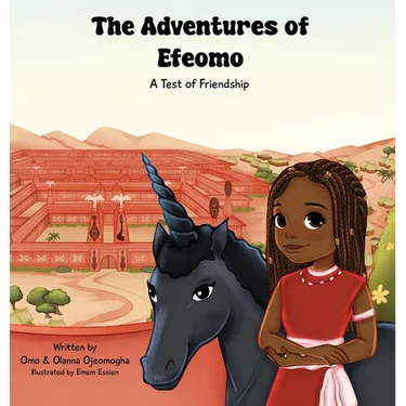 The Adventures of Efeomo: A Test of Friendship