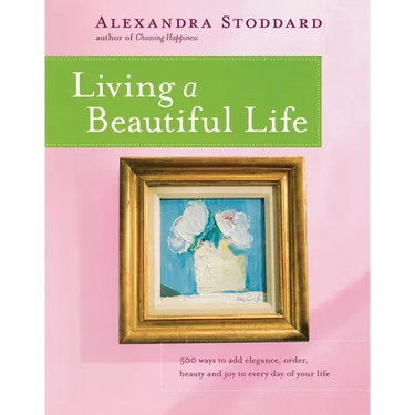 Living a Beautiful Life