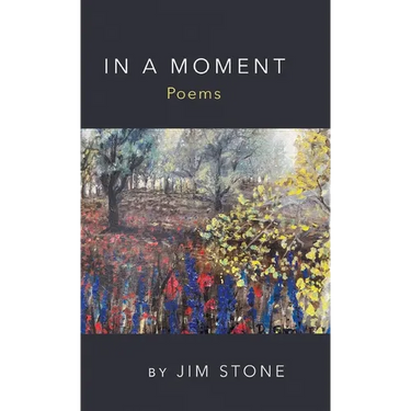 In a Moment, Poems