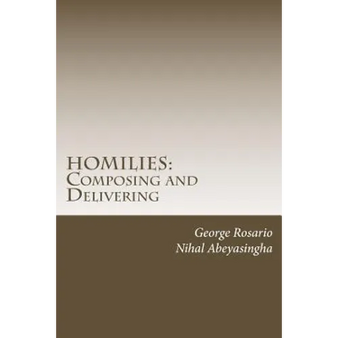 Homilies: Composing and Delivering: Do's and Don'ts