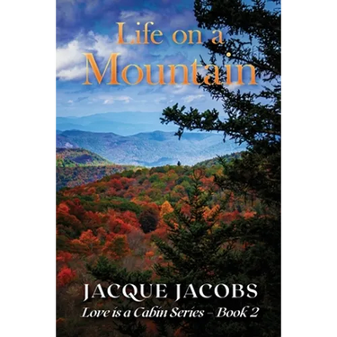 Life on a Mountain