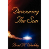 Devouring The Sun