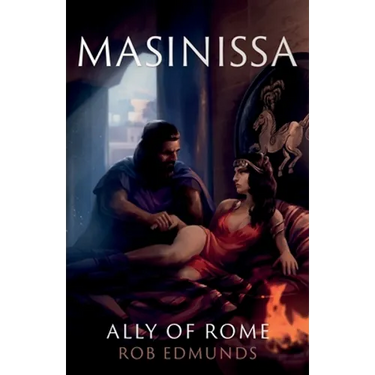 Masinissa: Ally of Rome
