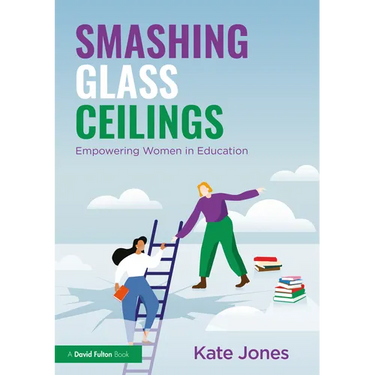 Smashing Glass Ceilings: Empowering Women in Education