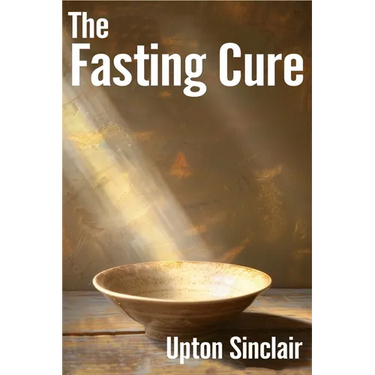 The Fasting Cure: Intermittent Fasting Diet