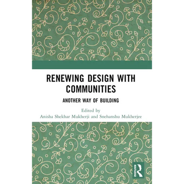 Renewing Design with Communities: Another Way of Building