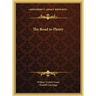 The Road to Plenty