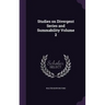 Studies on Divergent Series and Summability Volume 2