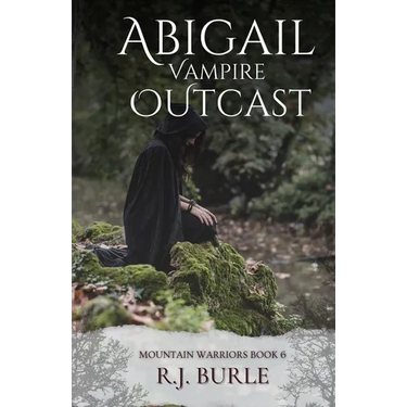 Abigail. Vampire Outcast