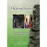 Healing Insanity: A Study of Igbo Medicine in Contemporary Nigeria