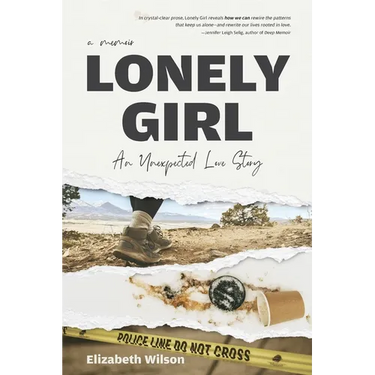 Lonely Girl: An Unexpected Love Story