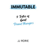 Immutable: 5 Truths of Great Product Managers