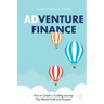 Adventure Finance: How to Create a Funding Journey That Blends Profit and Purpose