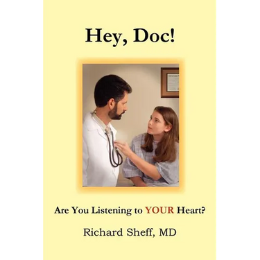 Hey, Doc! Are you listening to YOUR heart?
