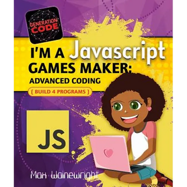 I'm a JavaScript Games Maker: Advanced Coding