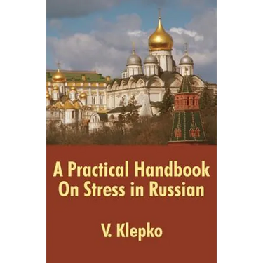 A Practical Handbook On Stress in Russian