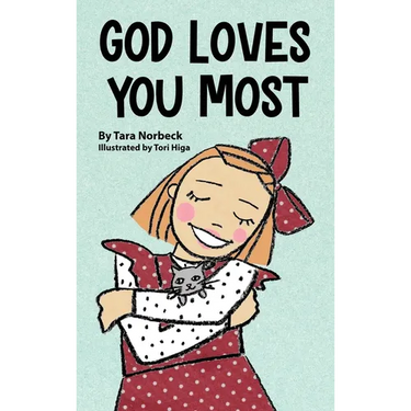 God Loves You Most