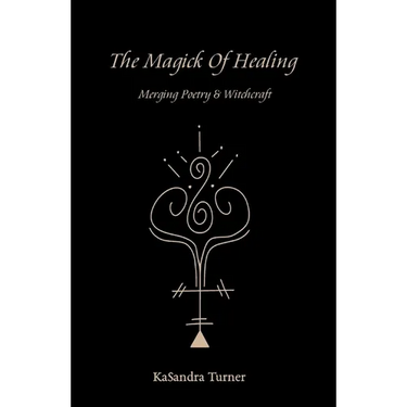 The Magick of Healing