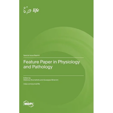 Feature Paper in Physiology and Pathology