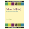 School Bullying: New Perspectives on a Growing Problem