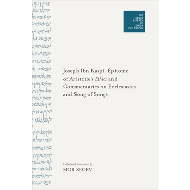 Epitome of Aristotle's Ethics and Commentaries on Ecclesiastes and Song of Songs