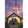 Pig in the Pulpit