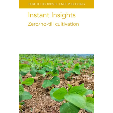 Instant Insights: Zero/No-Till Cultivation